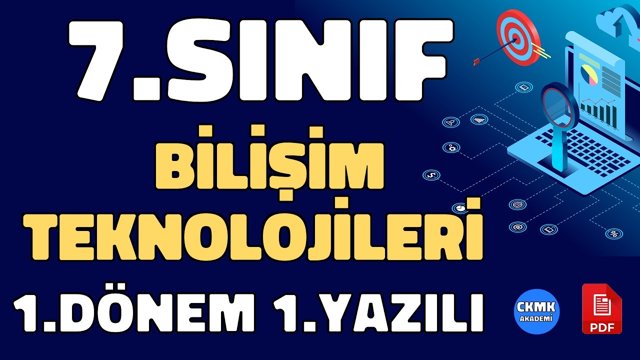 7.Sınıf Bilişim Teknolojileri 1.Dönem 1.Yazılı Soruları ve Çözümü Yeni (%99 Çıkabilir 😊😊😊 )