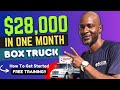 New Box Truck Driver Makes $28,000 in a Month, Renting A Truck!!!