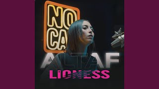 Lioness - ALTAF & No Cap