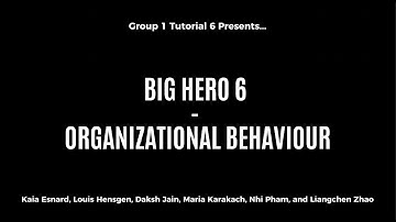 ORGS 2100  Tutorial 6 Group 1 - Video Presentation