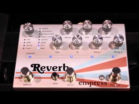 Empress Effects New Reverb at Winter NAMM 2016