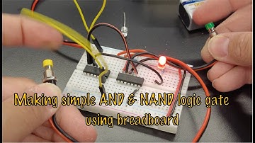 Making simple AND & NAND logic gates using 74HCxx IC and breadboard