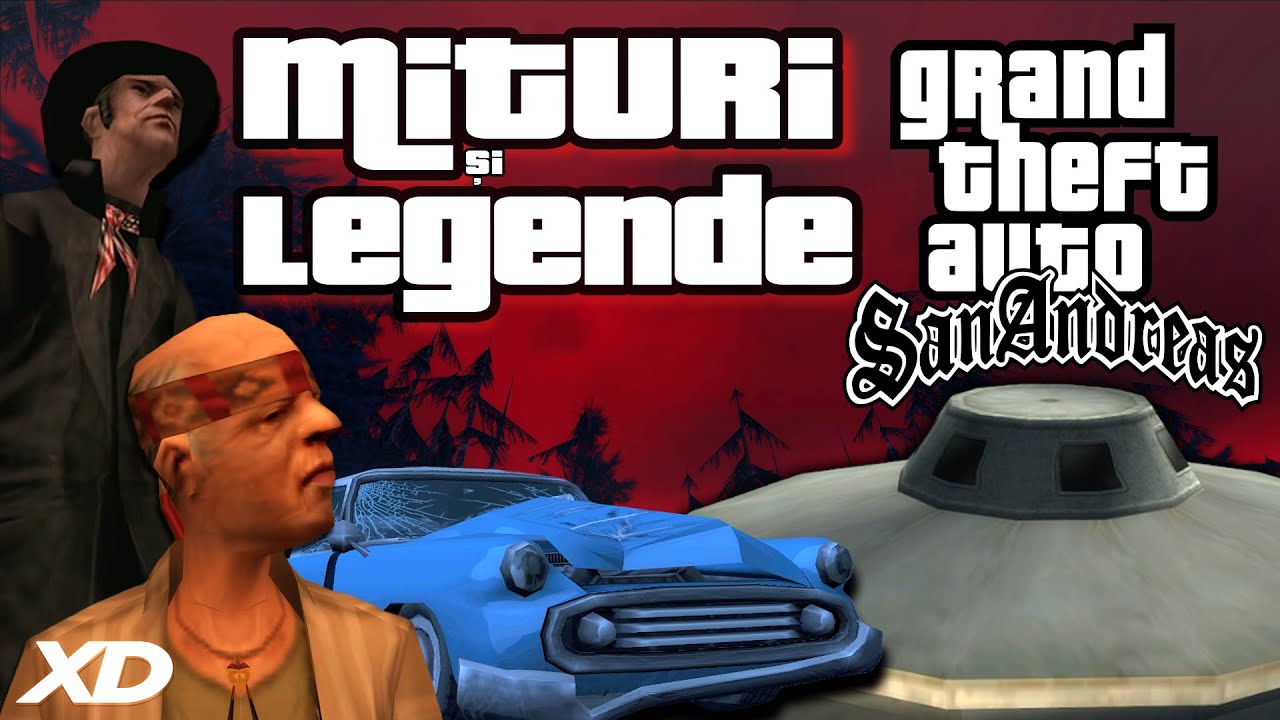 mituri și legende din GTA San Andreas