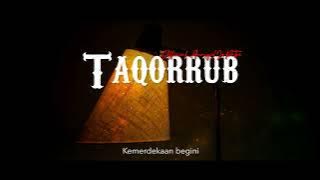 TAQORRUB (تقرب) | JoPatri | Anasyid JoPatri .