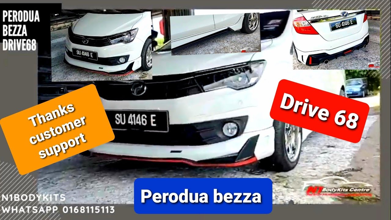 Perodua bezza drive68 .thanks customer support