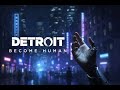 Продолжение прохождения DETROIT Become Human #5