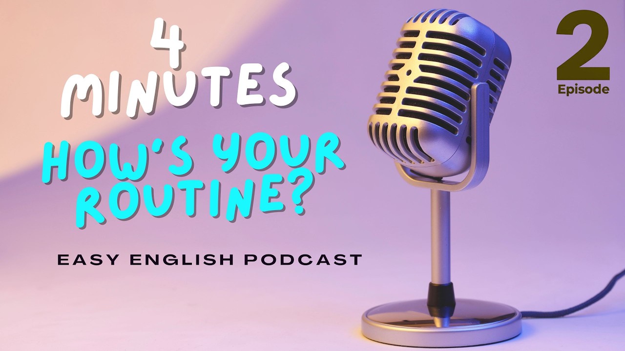 Routine in English | Learn English  Quickly Vocabulary & Listening Podcast for Beginners