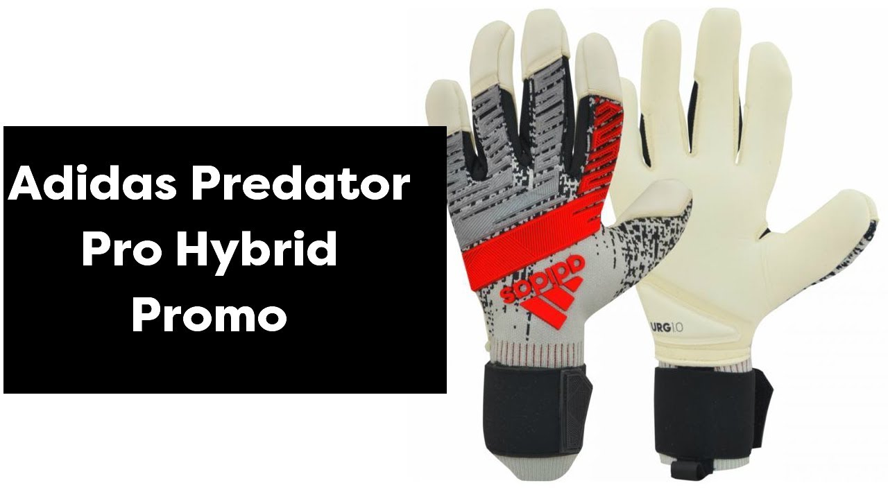 Adidas Predator Pro Hybrid Promo Goalkeeper Glove Review 
