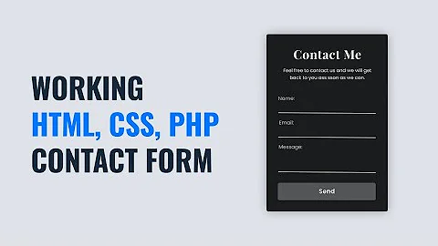 Create A Contact Form with PHP That Can Actually Send Mails!