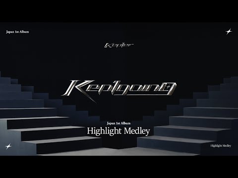 Kep1er 케플러 l &#39;Kep1going&#39; Highlight Medley