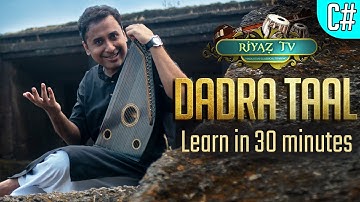 DADRA TAAL - Lesson - Zeeshan Khan - Riyaz TV - 4K