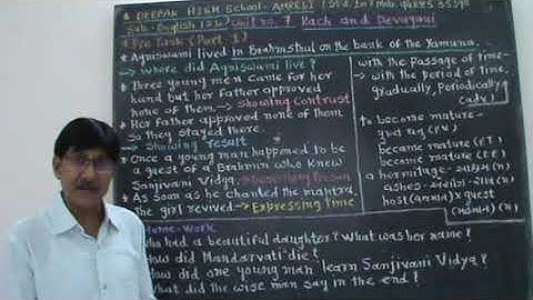 Kach and Devayani/Unit no 7/Pre-Task(Part-1)/STD 10/English (S.L.)/Deepak High School-Amreli