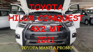 NEW TOYOTA HILUX CONQUEST 4X2 MT 2021 (SUPER WHITE) FULL WALK-AROUND