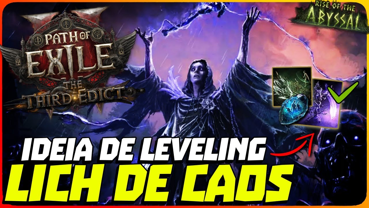 League Starter Lich Lacaios de Caos! Ideia para 0.3 do Path of Exile 2 The Third Edict