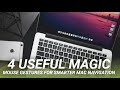 4 Useful Magic Mouse Gestures for Smarter Mac Navigation