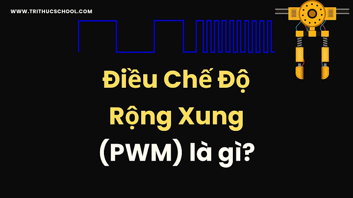 Pwm tăng điện áp trung bình ngõ ra bằng cáh năm 2024