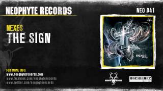 Nexes - The Sign (NEO041) (2009)