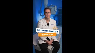 Millimeters Matter in Surgery #shorts