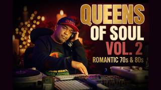  Queens Of Soul Vol 2  Romantic 70s U0026 80s Soul Mix  Womens History Month 