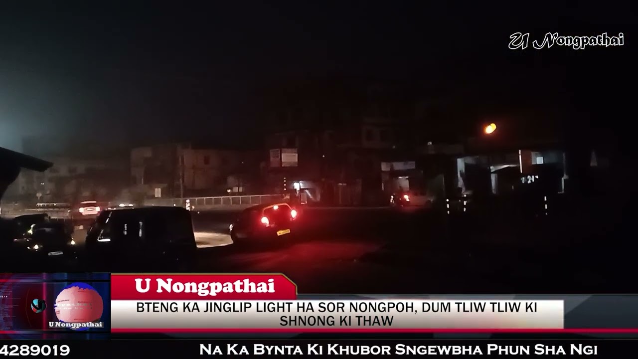 BTENG KA JINGLIP LIGHT HA SOR NONGPOH, DUM TLIW TLIW KI SHNONG KI THAW