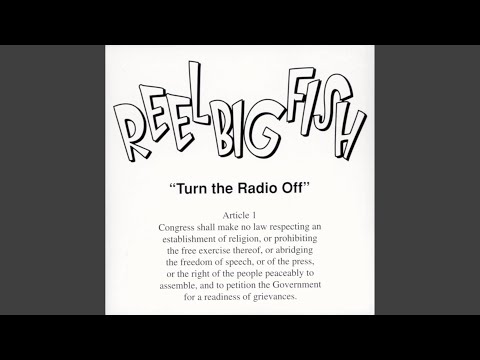All I Want Is More - Reel Big Fish