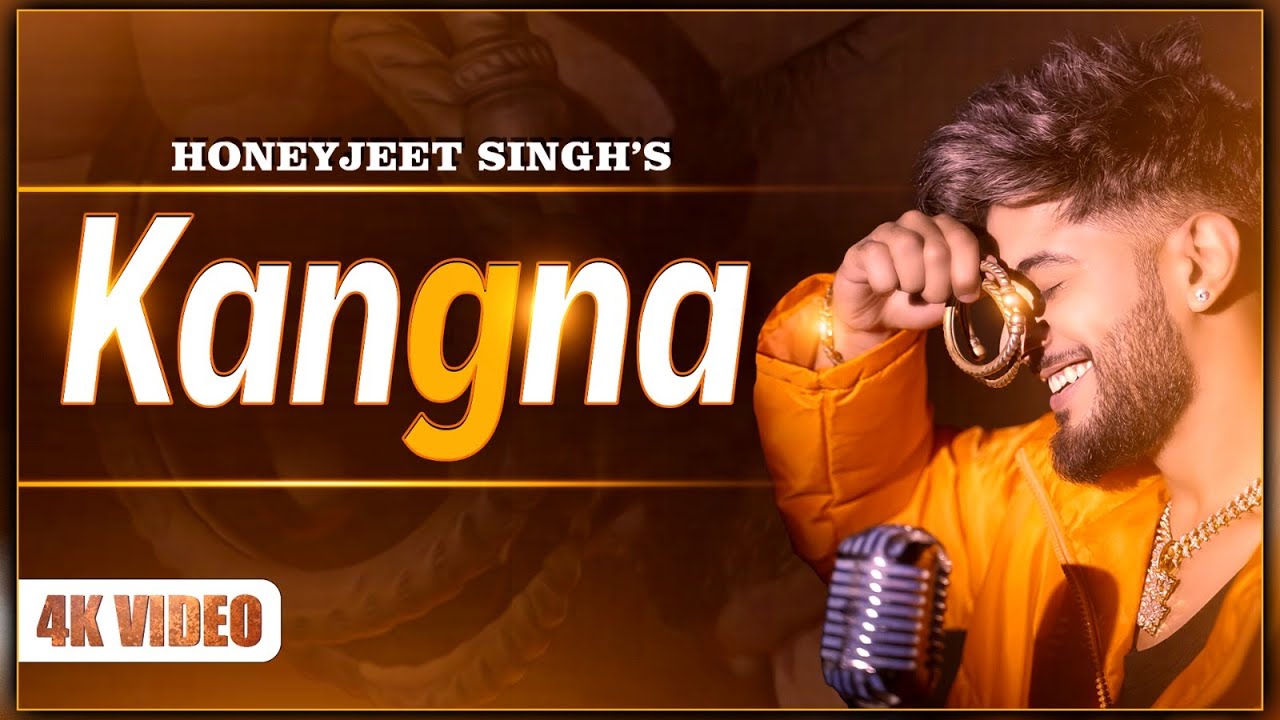 YouTubeでKangna (Song) Honeyjeet Singh | G Skillz | Monty Hunter | New Punjabi Song | New Punjabi Songを視聴
