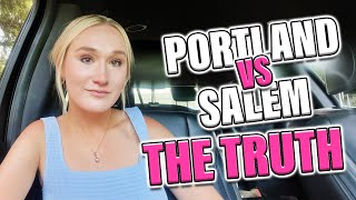 My Honest Thoughts on Living in Salem vs Portland