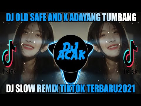 DJ OLD SAFE AND X ADA YANG TUMBANG X KAU PATAHKAN MAIMUNAH  🎶DJ SANTUY TERBARU2021