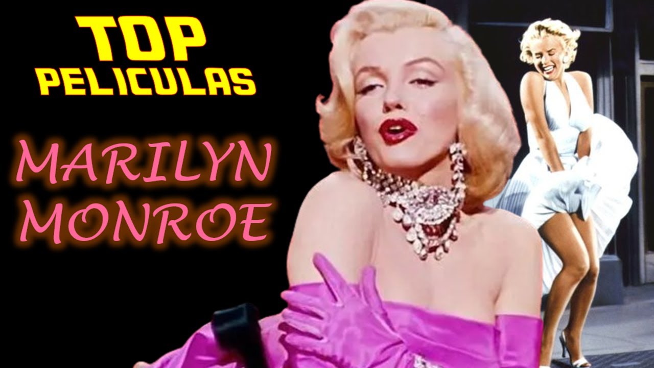 Top 15 De LAS MEJORES Peliculas De MARILYN MONROE YouTube top-15-de-las-mejores-peliculas-de-marilyn-monroe-youtube