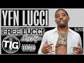 Yfn lucci  free lucci  full mixtape  dj phvmm 