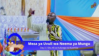 Meza ya Uvuli wa Neema ya Mungu | Siku 21 za Meza ya Bwana | Day 2 | Siku 40 za Kufunga na Kuomba