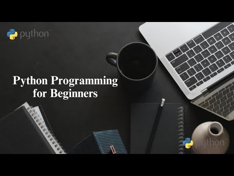 Learn Python Programming for Beginners - Full Tutorial