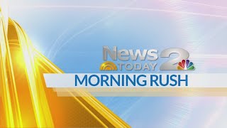 News 2 Today's Morning Rush on January 28th