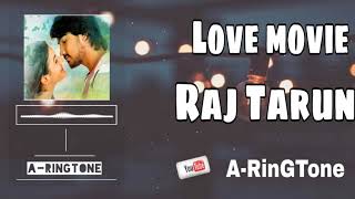 Lover Movie "Raj Tarun" RinGTone 2019 / A-RinGTone