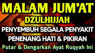 KUN FAYAKUN 🤲 AYAT RUQYAH DIRI INSYAALLAH S4 K 1T DITUBUHMU S3 MBVH TOTAL❗DOA SYIFA