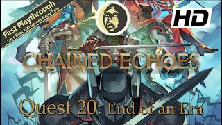 1st Playthrough - Chained Echoes Full Game Walkthrough | Main Quest 20: End of an Era Profile