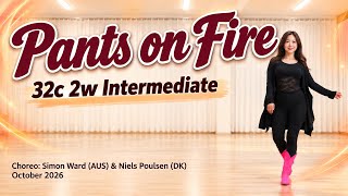 Pants on Fire Line Dance 팬츠 온 파이어 | 중급라인댄스 | Intermediate | Simon Ward (AUS) & Niels Poulsen (DK)