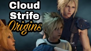 CLOUD STRIFE ORIGINS / Final Fantasy 7 Lore