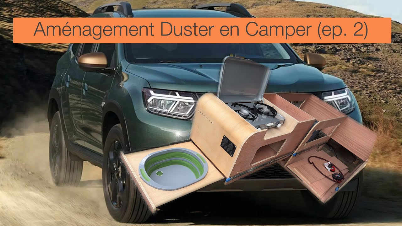 #149 - Aménagement Duster (ép. 2) - YouTube