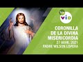 Coronilla de la Divina Misericordia 🙏 Martes 27 Abril 2021, Padre Wilson Lopera - Tele VID