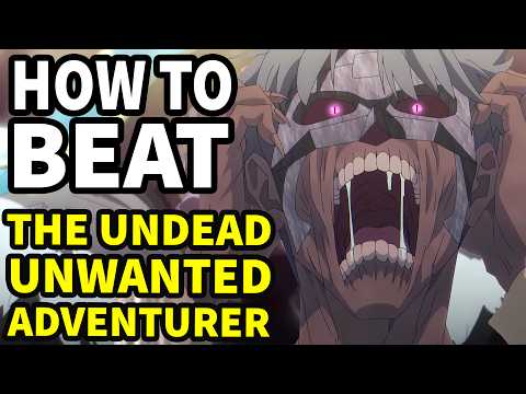 How to beat the MONSTER DUNGEONS in The Unwanted Undead Adventurer