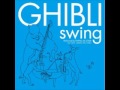 ジブリ・スウィング GHIBLI SWING  SWING ALL STARS