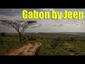 Glorious Gabon Overland Adventure (Epic three year Africa circumnavigation! 29/53)