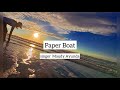 Paper Boat ( perahu kertas) Ariyanti NIM : 021.0700.0007
