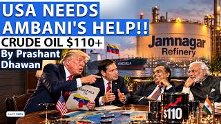 USA needs Ambani's Help | How Reliance can Help Save World from Fuel Shortage | By Prashant Dhawan