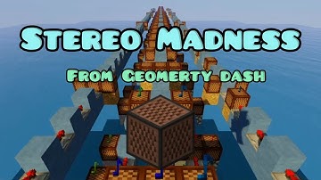 Stereo Madness - ForeverBound｜Minecraft noteblock song