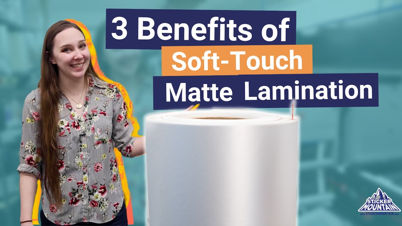 3 Benefits of Soft Touch Matte Lamination 