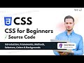 Introduction to CSS: Learn CSS Basics, Colors, Backgrounds, Selectors, Methods, and Frameworks