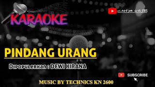 PINDANG URANG - DEWI KIRANA - KARAOKE TARLING CIREBONAN