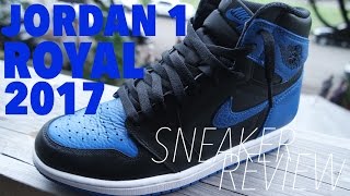 JORDAN 1 OG ROYAL 2017 REVIEW!!!!